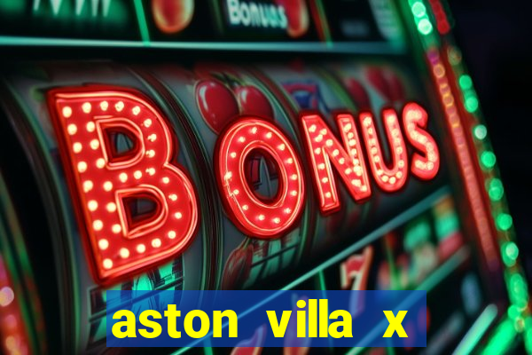 aston villa x brentford palpite